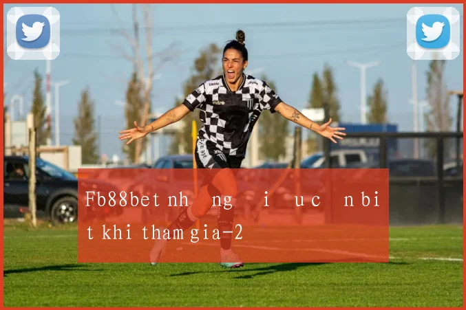 Fb88bet những điều cần biết khi tham gia
