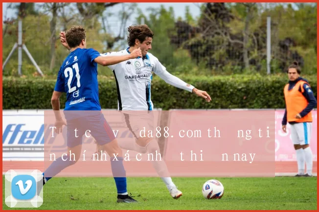 Tất cả về da88.com thông tin chính xác nhất hiện nay